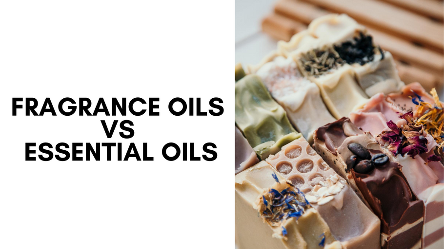 Fragrance Oils Vs Essential Oils in Soap